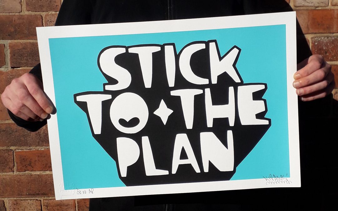 Stick To The Plan – BLUE COLOURWAY