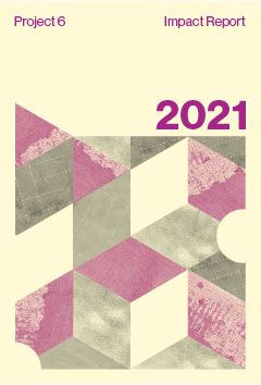 Project 6 Impact Report 2021 front cover